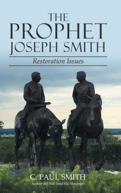 Cover for C Paul Smith · The Prophet Joseph Smith (Hardcover Book) (2019)