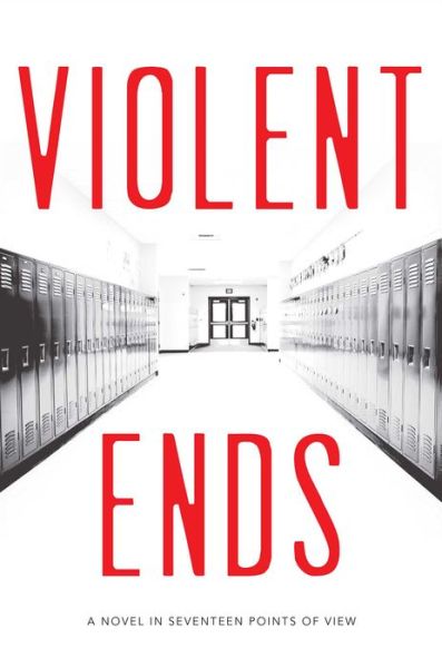 Cover for Shaun David Hutchinson · Violent Ends (Hardcover Book) (2015)