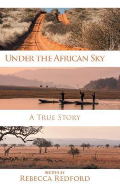 Cover for Rebecca Redford · Under the African Sky (Hardcover Book) (2018)