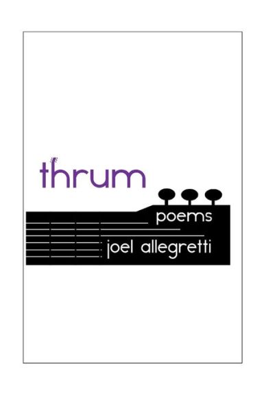 Cover for Joel Allegretti · Thrum: Poems (Paperback Book) (2014)