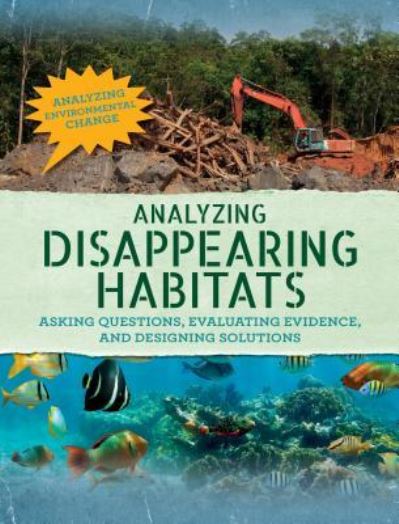 Cover for Philip Steele · Analyzing Disappearing Habitats (Paperback Bog) (2018)