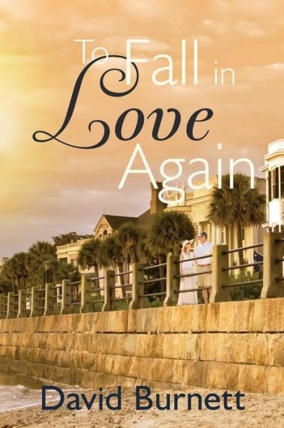 Cover for David Burnett · To Fall in Love Again (Paperback Book) (2014)