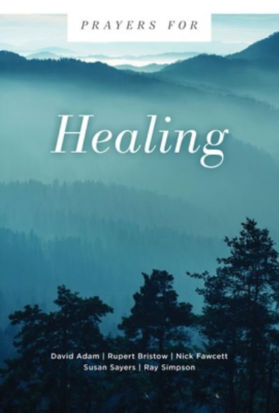 Cover for David Adam · Prayers for Healing (Paperback Book) (2020)