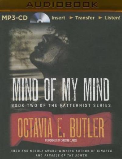 Mind of My Mind - Octavia E. Butler - Audiolibro - Audible Studios on Brilliance - 9781511338455 - 3 de noviembre de 2015