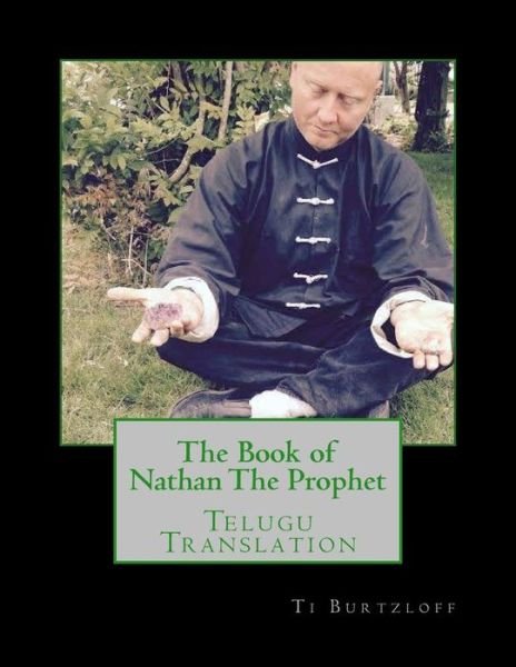 Cover for Ti Burtzloff · The Book of Nathan the Prophet: Telugu Translation (Paperback Book) (2015)