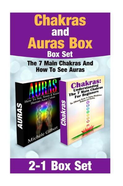 Cover for Michele Gilbert · Chakra's and Aura's Box Set (Taschenbuch) (2015)