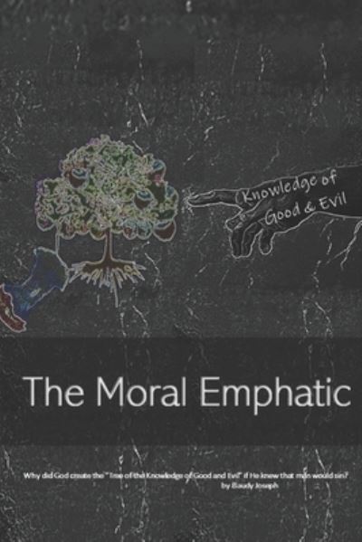 Cover for Baudy Joseph · The Moral Emphatic (Paperback Book) (2019)