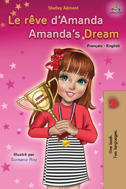 Cover for Shelley Admont · Le reve d'Amanda Amanda's Dream (Paperback Book) (2020)