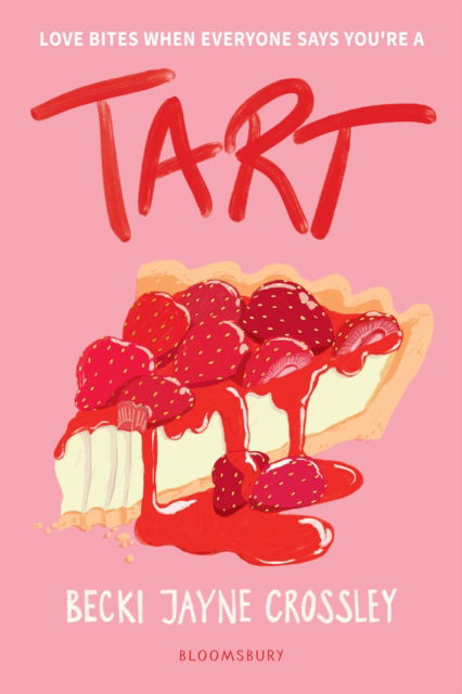 Cover for Becki Jayne Crossley · Tart (Paperback Book) (2025)