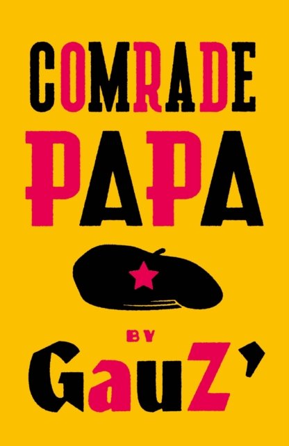 GauZ · Comrade Papa (Paperback Book) (2024)
