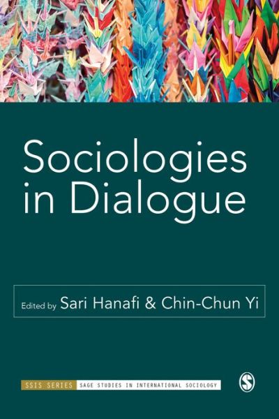 Cover for Sari Hanafi · Sociologies in Dialogue - Sage Studies in International Sociology (Paperback Book) (2020)