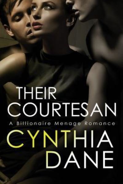 Cover for Cynthia Dane · Their Courtesan (Paperback Book) (2016)