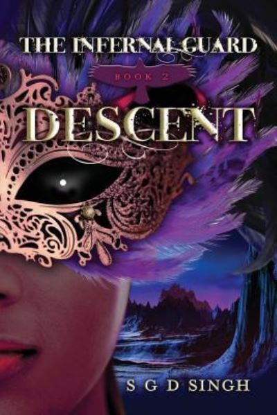 Cover for S G D Singh · Descent (Taschenbuch) (2016)