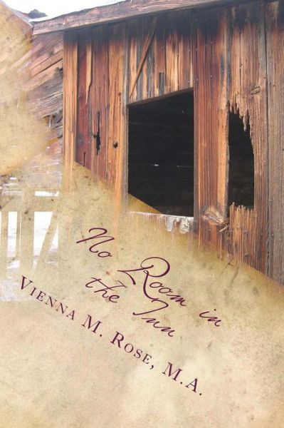 Cover for Vienna M Rose M a · No Room in the Inn (Paperback Book) (2017)