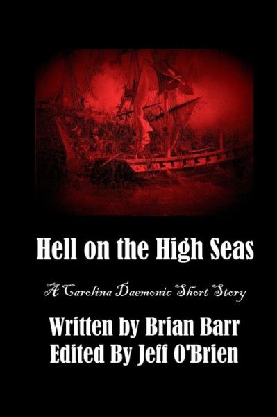 Cover for Brian Barr · Hell on the High Seas (Paperback Book) (2017)