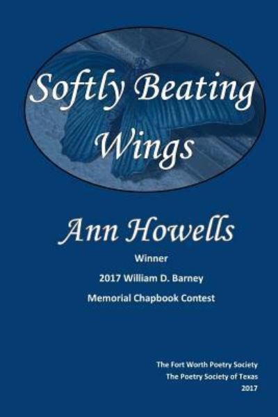 Cover for Ann Howells · Softly Beating Wings (Paperback Book) (2017)