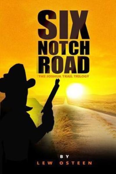 Cover for Lew Osteen · Six Notch Road (Pocketbok) (2017)