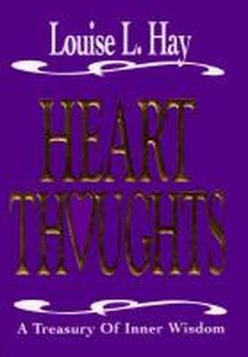 Cover for Louise Hay · Heart Thoughts: A Daily Guide to Finding Inner Wisdom (Pocketbok) (1992)