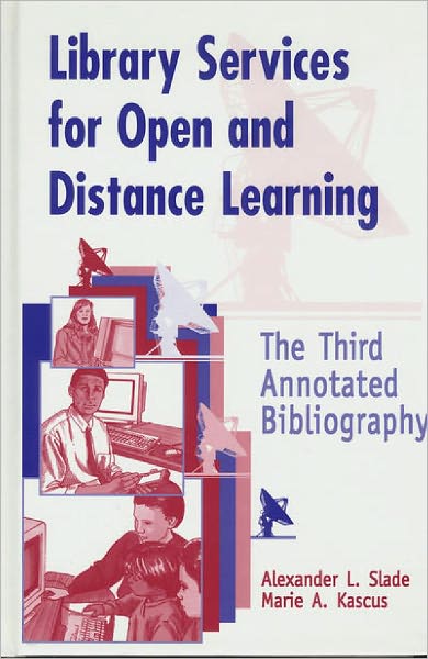 Cover for Marie Kascus · Library Services for Open and Distance Learning: The Third Annotated Bibliography (Hardcover Book) [3 Revised edition] (2000)