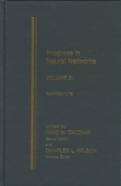 Cover for Charles Wilson · Progress in Neural Networks, Volume Five (Hardcover Book) (1997)