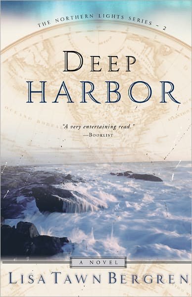 Cover for Lisa Tawn Bergren · Deep Harbor: Deep Harbor - Northern Lights (Paperback Book) [First edition] (1999)