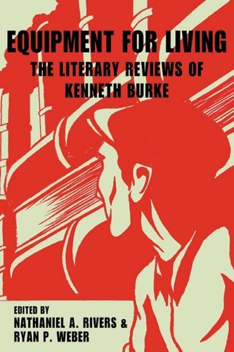 Cover for Kenneth Burke · Equipment for Living: the Literary Reviews of Kenneth Burke (Innbunden bok) (2010)