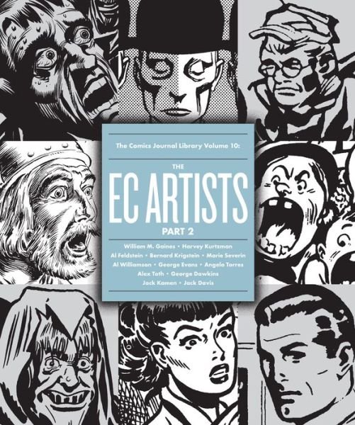 Cover for Gary Groth · The Comics Journal Library Volume 10: The EC Artists Part 2 (Paperback Book) (2016)