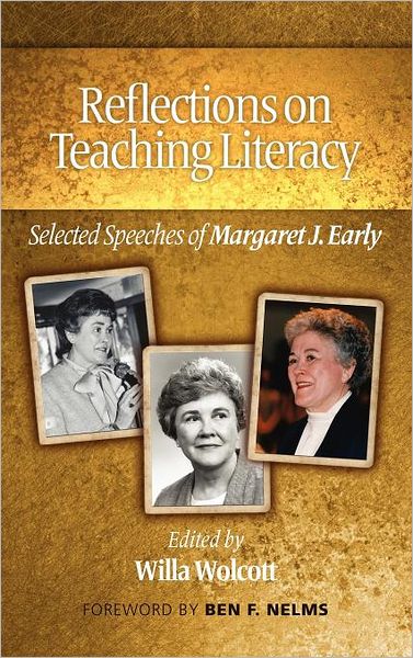 Cover for Margaret Early · Reflections on Teaching Literacy: Selected Speeches of Margaret J. Early (Hc) (Hardcover Book) (2011)