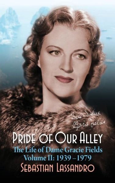 Cover for Sebastian Lassandro · Pride of Our Alley Vol II 1939-1979 (Buch) (2019)