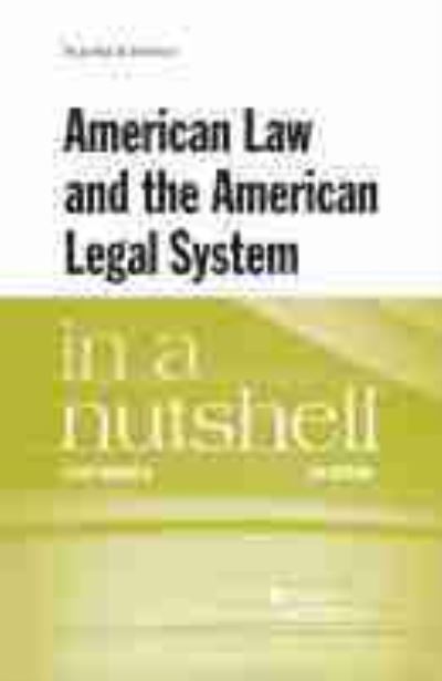 Cover for Lloyd Bonfield · American Law and the American Legal System in a Nutshell - Nutshell Series (Paperback Book) [2 Revised edition] (2020)