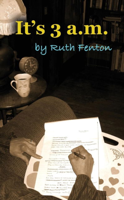Cover for Ruth Fenton · It's 3 A.M. (Paperback Book) (2018)
