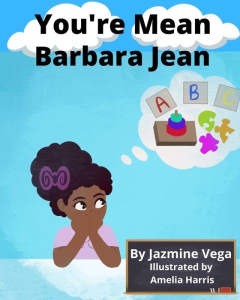 Cover for Jazmine Vega · You're Mean Barbara Jean (Paperback Book) (2021)