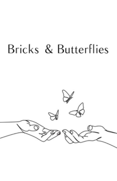 Cover for Victoria Novack · Bricks and Butterflies (Paperback Book) (2021)