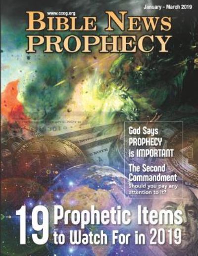 Cover for Continuing Church of God · Bible News Prophecy January - March 2019 (Paperback Book) (2018)