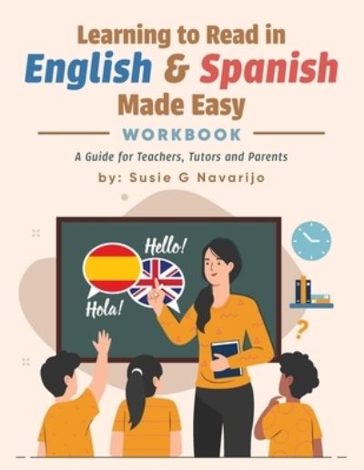 Cover for Susie G. Navarijo · Learning to Read in English and Spanish Made Easy (Book) (2022)