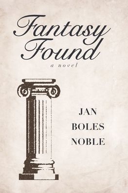 Cover for Jan Boles Noble · Fantasy Found (Paperback Book) (2019)