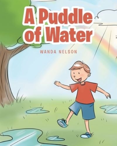 Cover for Wanda Nelson · A Puddle of Water (Paperback Book) (2019)