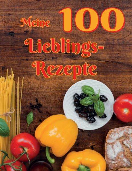 Cover for Matsa · Meine 100 Lieblingsrezepte (Paperback Book) (2020)