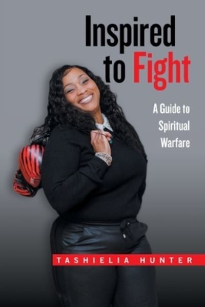 Cover for Tashielia Hunter · Inspired to Fight (Paperback Book) (2021)