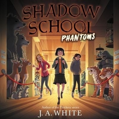 Shadow School #3: Phantoms - J A White - Music - HarperCollins - 9781665101455 - August 10, 2021
