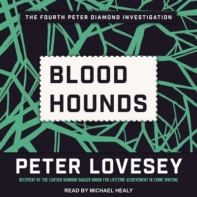 Bloodhounds - Peter Lovesey - Music - Tantor Audio - 9781665284455 - March 14, 2017