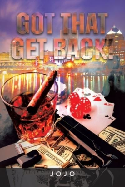 Cover for Jojo · Got That Get Back! (Book) (2022)