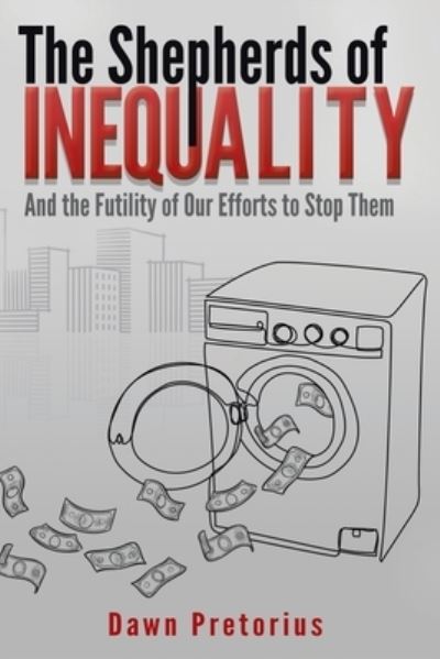 Cover for Dawn Pretorius · Shepherds of Inequality (Book) (2022)