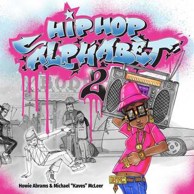 Cover for Howie Abrams · Hip-Hop Alphabet 2 (Hardcover Book) (2019)