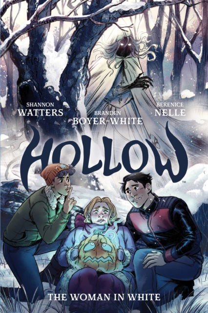 Cover for Shannon Watters · Hollow: The Woman in White (Paperback Book) (2025)