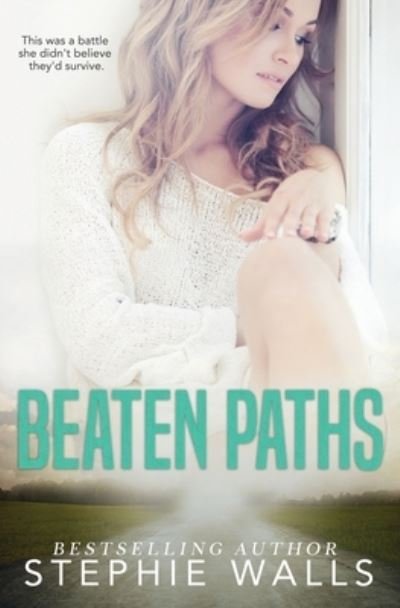 Cover for Stephie Walls · Beaten Paths (Paperback Book) (2019)