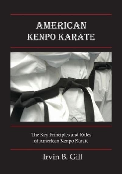 Cover for Irvin B Gill · American Kenpo Karate (Paperback Bog) (2019)