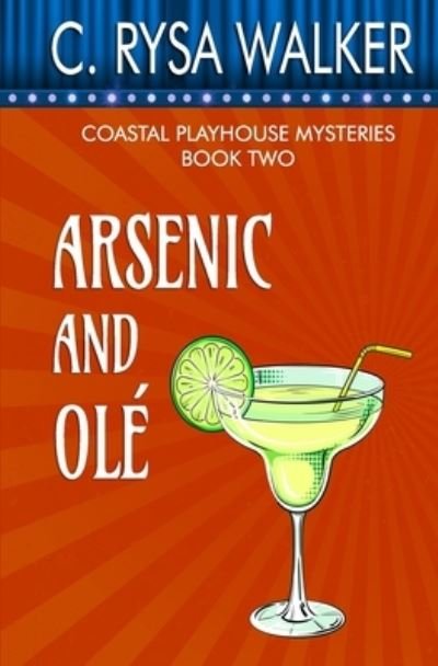 Cover for C Rysa Walker · Arsenic and Ole (Taschenbuch) (2019)