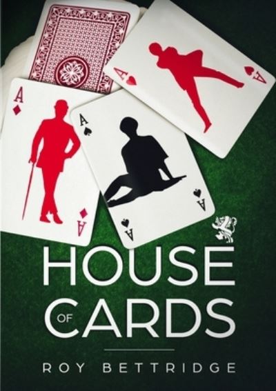 Cover for Roy Bettridge · House of Cards (Paperback Book) (2020)