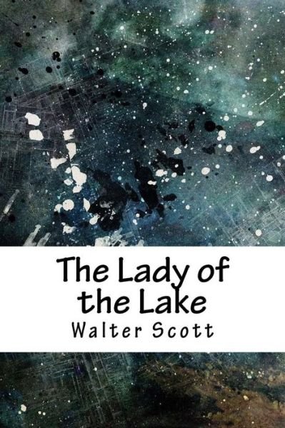 Cover for Walter Scott · The Lady of the Lake (Paperback Book) (2018)